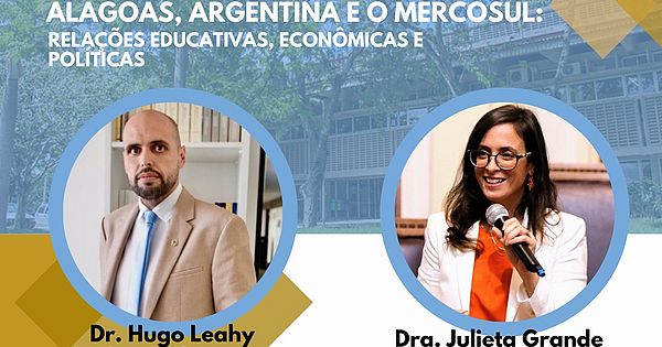 Ufal promove palestra gratuita sobre conexões entre Alagoas, Argentina e o Mercosul
